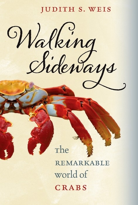 Walking Sideways -  Judith S. Weis