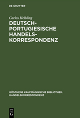 Deutsch-portugiesische Handelskorrespondenz - Carlos Helbling