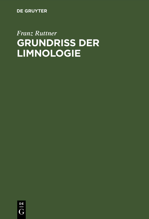 Grundriß der Limnologie - Franz Ruttner