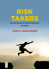 Risk Takers -  John Marthinsen