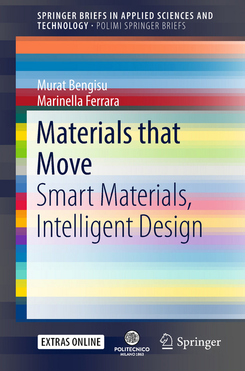 Materials that Move -  Murat Bengisu,  Marinella Ferrara