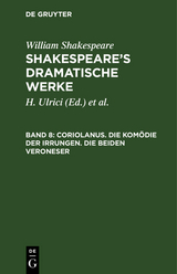 Coriolanus. Die Komödie der Irrungen. Die beiden Veroneser - William Shakespeare