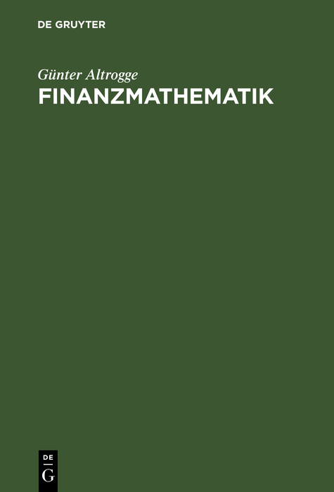 Finanzmathematik - Günter Altrogge