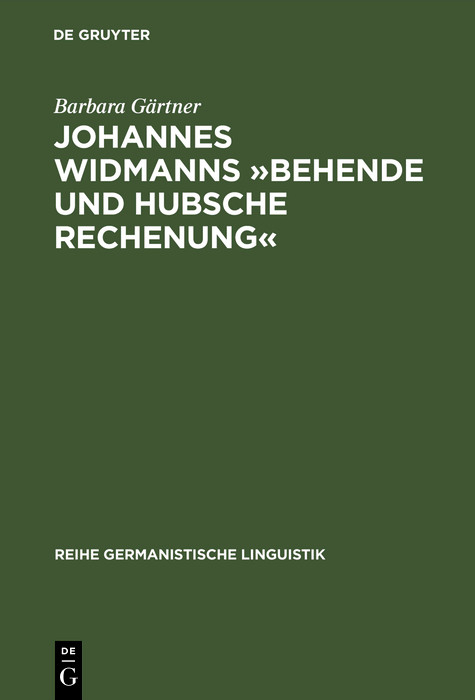 Johannes Widmanns »Behende und hubsche Rechenung« -  Barbara Gärtner