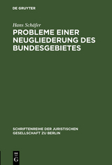 Probleme einer Neugliederung des Bundesgebietes - Hans Schäfer