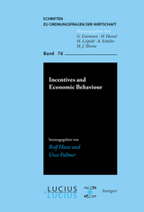 Incentives and Economic Behaviour - 