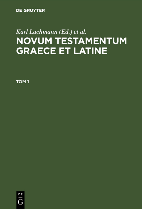 Novum Testamentum Graece et Latine. Tom 1 - 