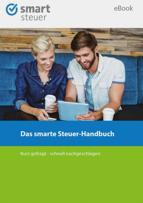 Das smarte Steuer-Handbuch - Stefan Heine