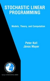 Stochastic Linear Programming - Peter Kall, János Mayer