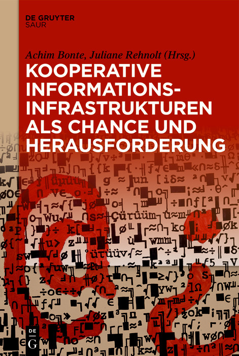 Kooperative Informationsinfrastrukturen als Chance und Herausforderung - 