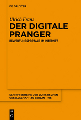 Der digitale Pranger -  Ulrich Franz