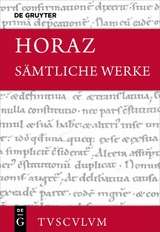 Sämtliche Werke -  Horaz