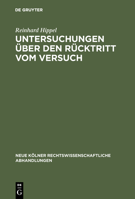 Untersuchungen über den Rücktritt vom Versuch - Reinhard Hippel