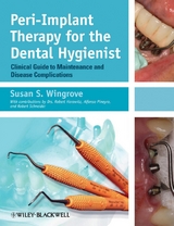 Peri-Implant Therapy for the Dental Hygienist -  Susan S. Wingrove