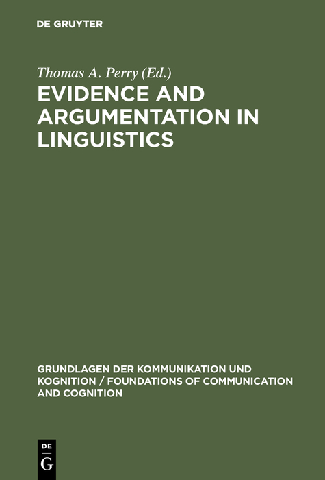 Evidence and Argumentation in Linguistics - 