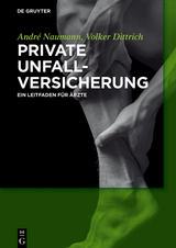 Private Unfallversicherung - André Naumann, Volker Dittrich