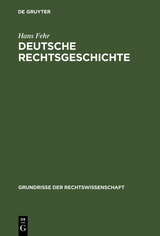 Deutsche Rechtsgeschichte - Hans Fehr