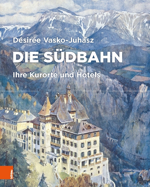 Die Südbahn - Désirée Vasko-Juhász