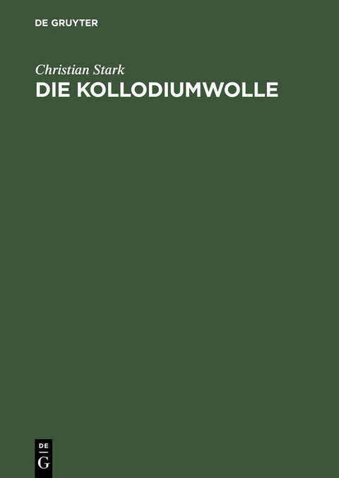 Die Kollodiumwolle - Christian Stark