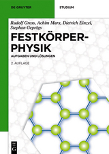 Festkörperphysik -  Rudolf Gross,  Achim Marx,  Dietrich Einzel,  Stephan Geprägs