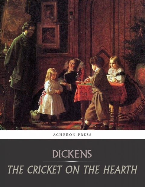 The Cricket on the Hearth - Charles Dickens