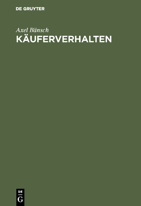 Käuferverhalten - Axel Bänsch