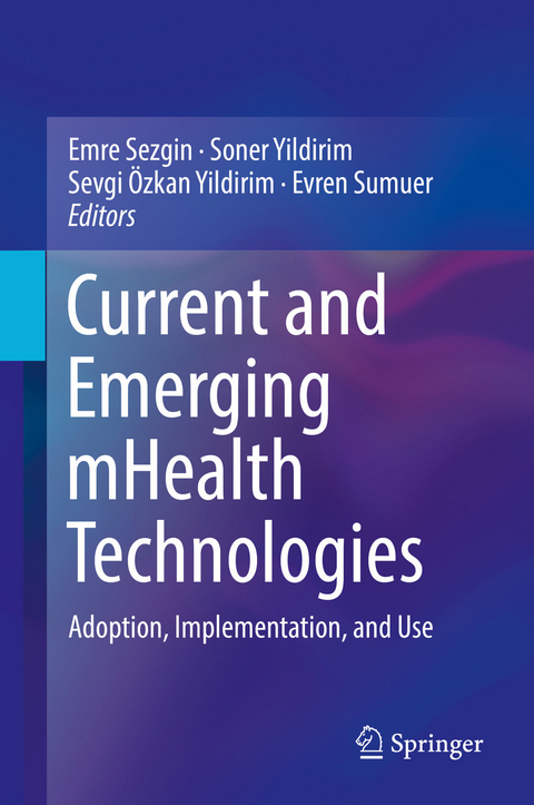 Current and Emerging mHealth Technologies - 