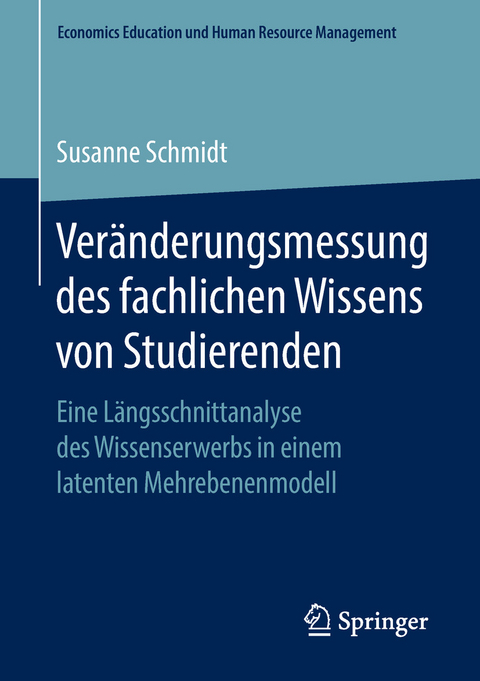 Veränderungsmessung des fachlichen Wissens von Studierenden -  Susanne Schmidt