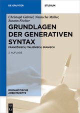 Grundlagen der generativen Syntax -  Christoph Gabriel,  Natascha Müller,  Susann Fischer