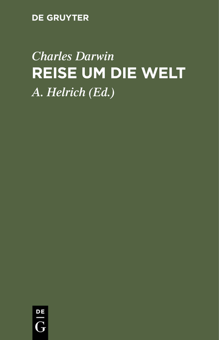 Reise um die Welt - Charles Darwin