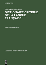 Dictionaire critique de la langue française - Jean-Francois Féraud