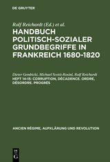 Corruption, Décadence. Ordre, Désordre. Progrès - Dieter Gembicki, Michael Scotti-Rosinl, Rolf Reichardt