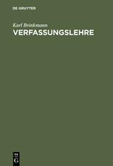 Verfassungslehre - Karl Brinkmann