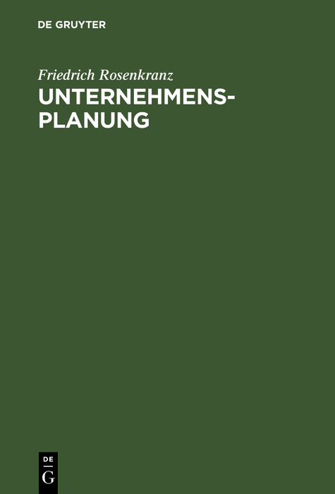 Unternehmensplanung - Friedrich Rosenkranz