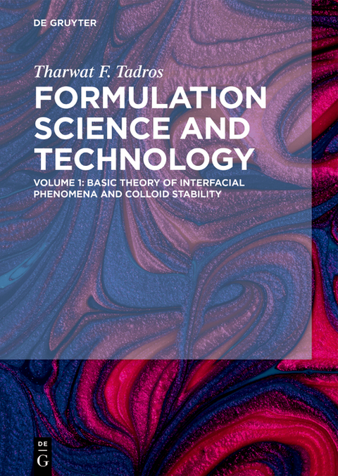 Basic Theory of Interfacial Phenomena and Colloid Stability - Tharwat F. Tadros