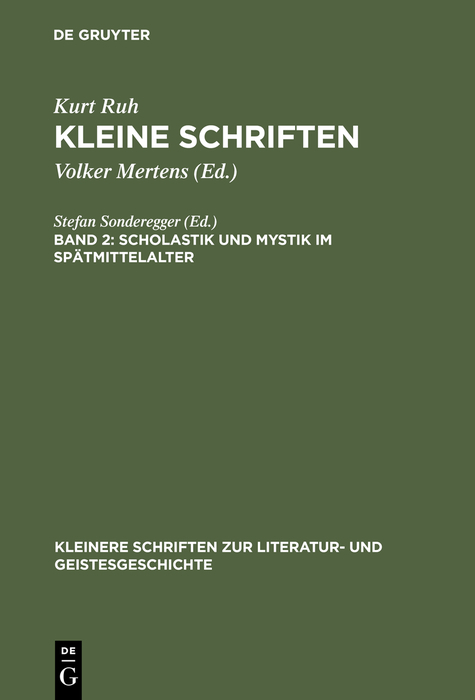 Scholastik und Mystik im Spätmittelalter - Kurt Ruh