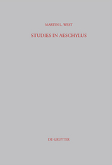 Studies in Aeschylus - Martin L. West