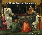 La Morte Darthur - Thomas Malory