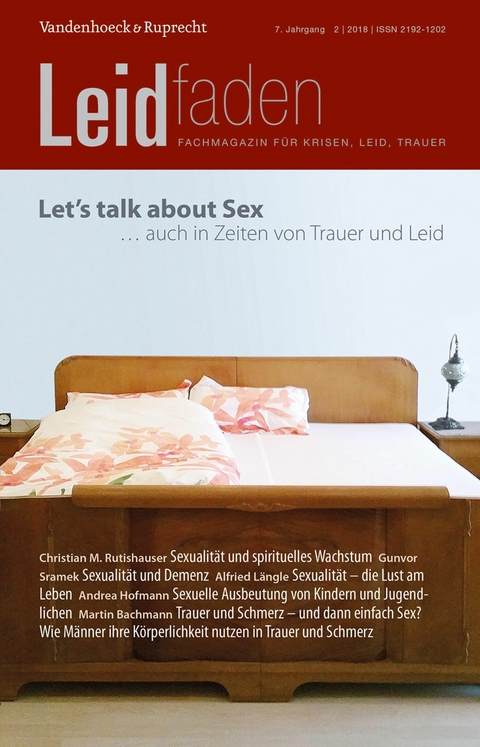 Let's talk about sex - auch in Zeiten von Trauer und Leid - 