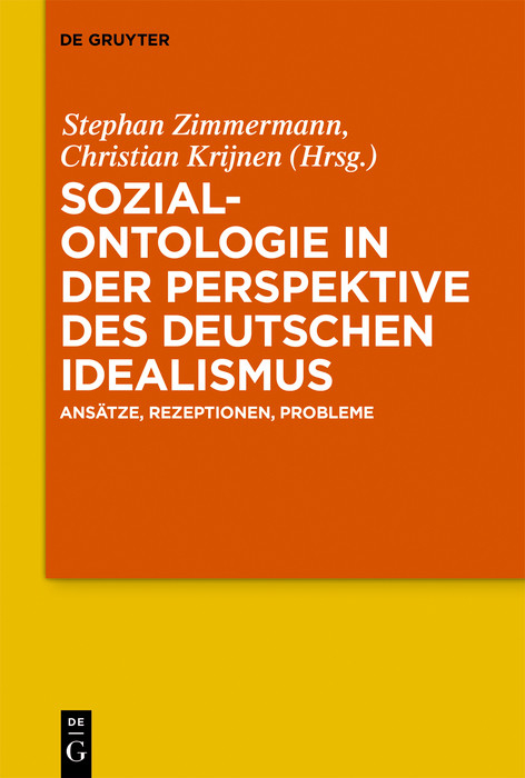 Sozialontologie in der Perspektive des deutschen Idealismus - 