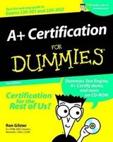 A+ Certification For Dummies - Glister, Ron