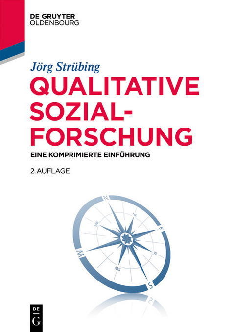 Qualitative Sozialforschung -  Jörg Strübing