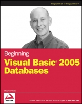 Beginning Visual Basic 2005 Databases - Willis, Thearon