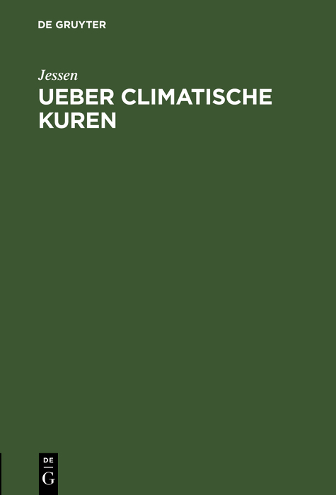 Ueber climatische Kuren -  Jessen