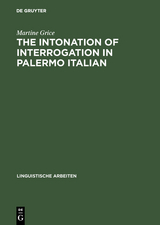 The Intonation of Interrogation in Palermo Italian - Martine Grice