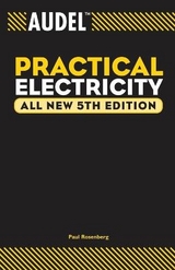 Audel Practical Electricity - Rosenberg, Paul; Middleton, Robert Gordon