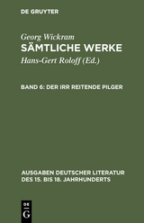 Der irr reitende Pilger - Georg Wickram