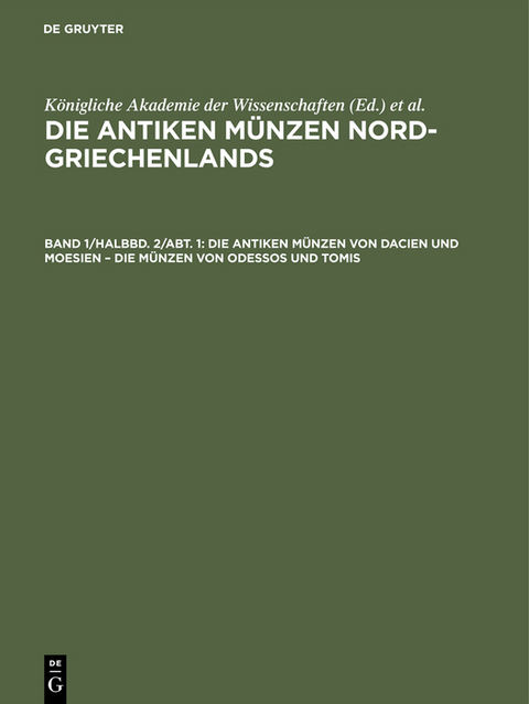 Die antiken Münzen von Dacien und Moesien – Die Münzen von Odessos und Tomis - 