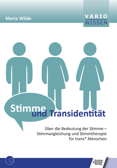 Stimme und Transidentität -  Maria Wilde