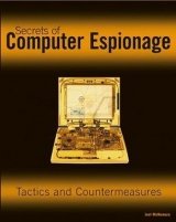 Secrets of Computer Espionage - Joel McNamara